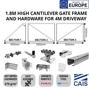 4m Cantilever Gate Frame and Cantilever Sliding Gate Hardware for Driveway Trackless Sliding/Rolling Gate System. Complete Trackless Sliding Gate Kit with 4m length, 1.8m high gate frame, and cantilever sliding gate hardware set. CAIS CONNECT 60 - 4.0/1.8 Made in Europe